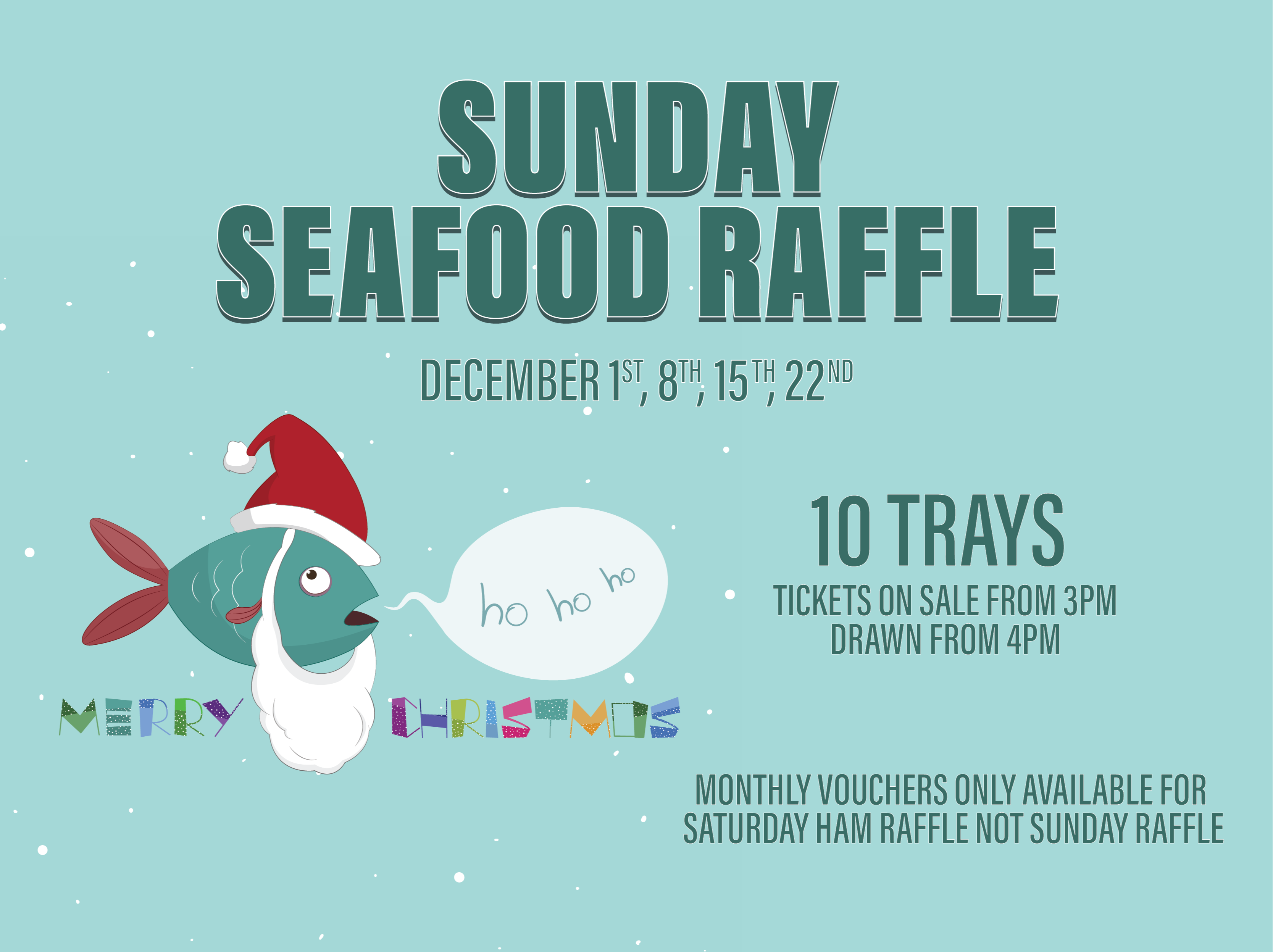 Sunday Seafood & Meat Raffle