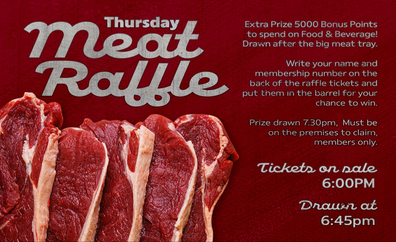 Thursday Meat Raffle